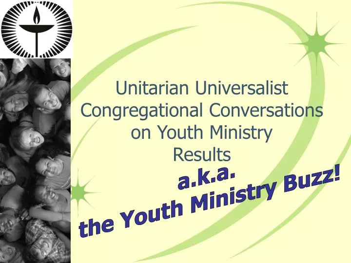 unitarian universalist congregational conversations on youth ministry results