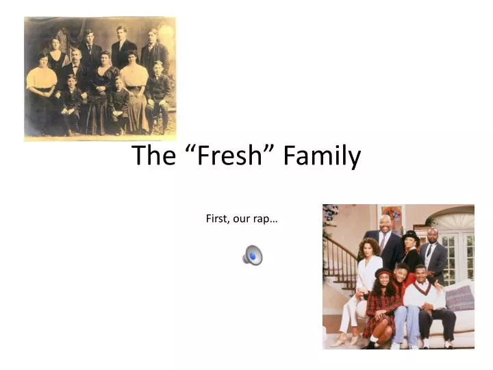 the fresh family