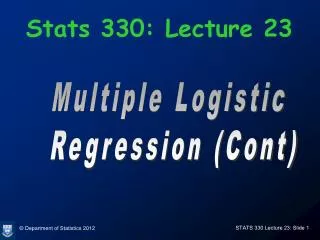 Stats 330: Lecture 23