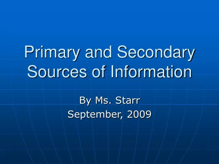 primary and secondary sources of information