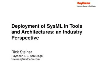 Deployment of SysML in Tools and Architectures: an Industry Perspective