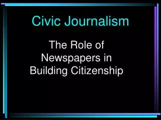 Civic Journalism