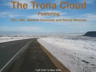 The Trona Cloud Featuring OCI, FMC, General Chemical, and Solvay Minerals