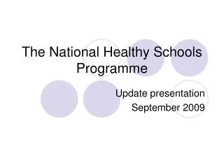 The National Healthy Schools Programme