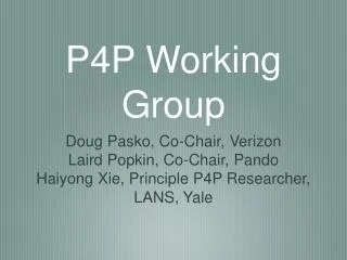 P4P Working Group