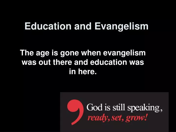 education and evangelism