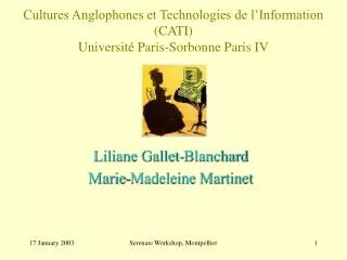 Cultures Anglophones et Technologies de l’Information (CATI) Université Paris-Sorbonne Paris IV