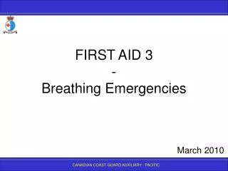 FIRST AID 3 - Breathing Emergencies
