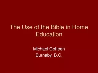 The Use of the Bible in Home Education