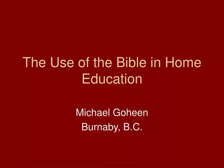 the use of the bible in home education