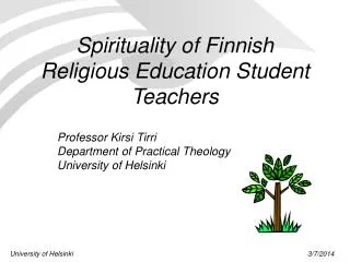Spirituality of Finnish Religious Education Student Teachers