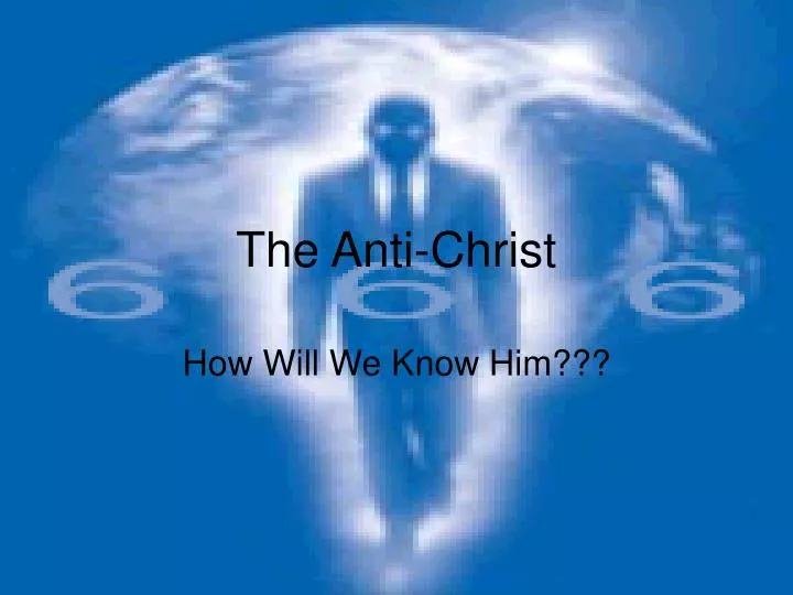 the anti christ