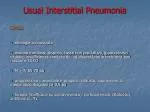 Usual Interstitial Pneumonia - slide 1