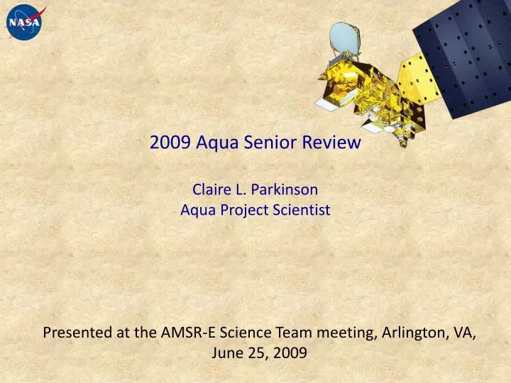 2009 aqua senior review claire l parkinson aqua project scientist