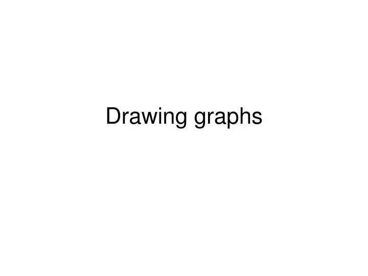 drawing graphs