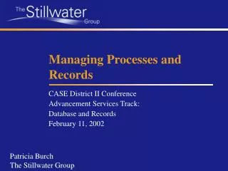 Managing Processes and Records