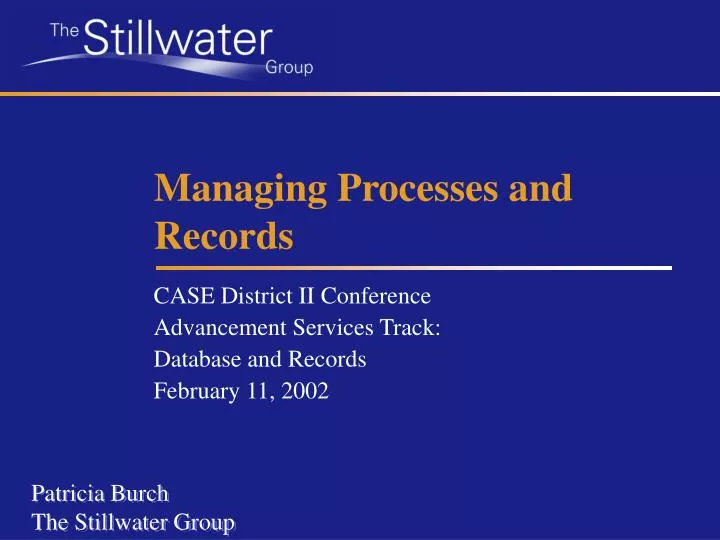 managing processes and records