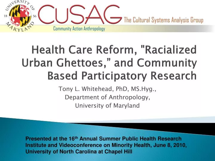health care reform racialized urban ghettoes and community based participatory research