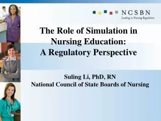 The Role of Simulation in Nursing Education: A Regulatory Perspective