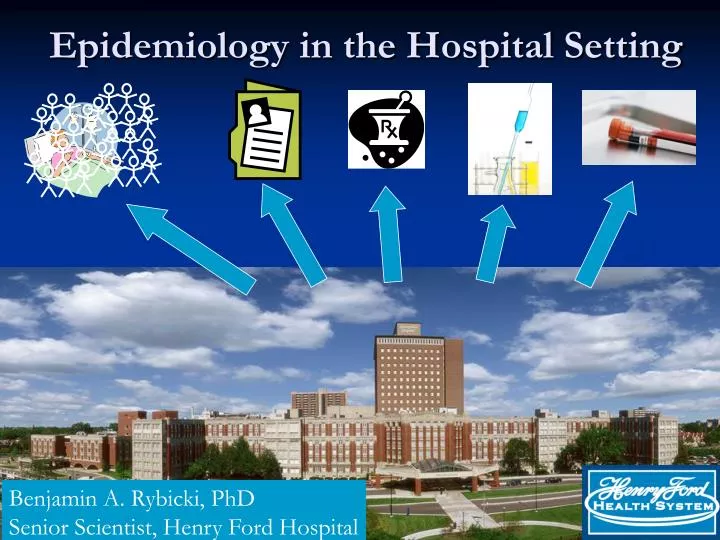 epidemiology in the hospital setting
