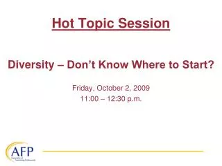 Hot Topic Session