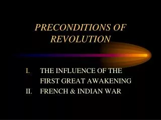 PRECONDITIONS OF REVOLUTION