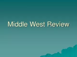 Middle West Review
