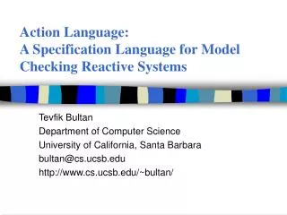 Action Language: A Specification Language for Model Checking Reactive Systems