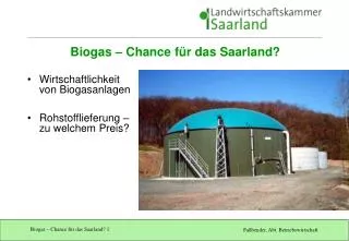 Biogas – Chance für das Saarland?