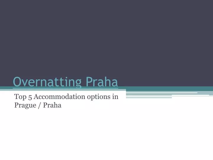 overnatting praha