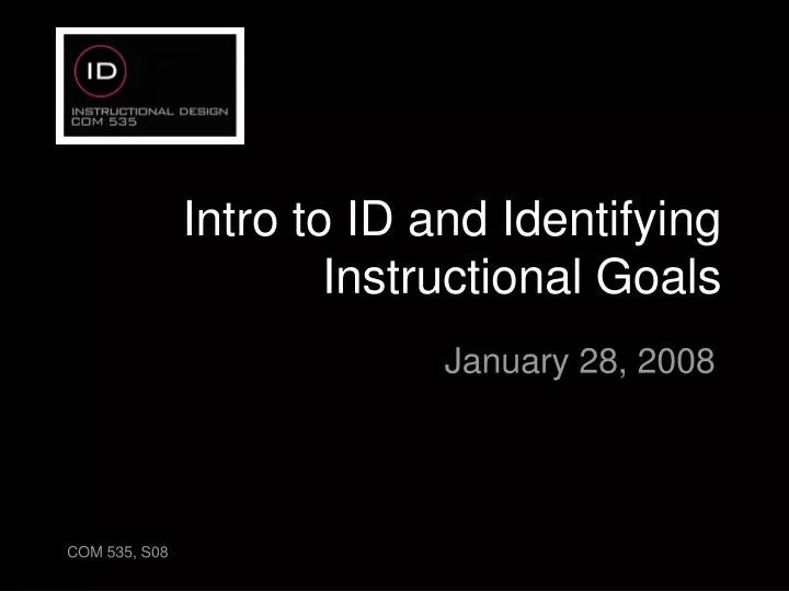 intro to id and identifying instructional goals