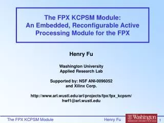 The FPX KCPSM Module: An Embedded, Reconfigurable Active Processing Module for the FPX