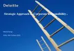 Strategic Approach to Corporate Responsibility . - slide 1