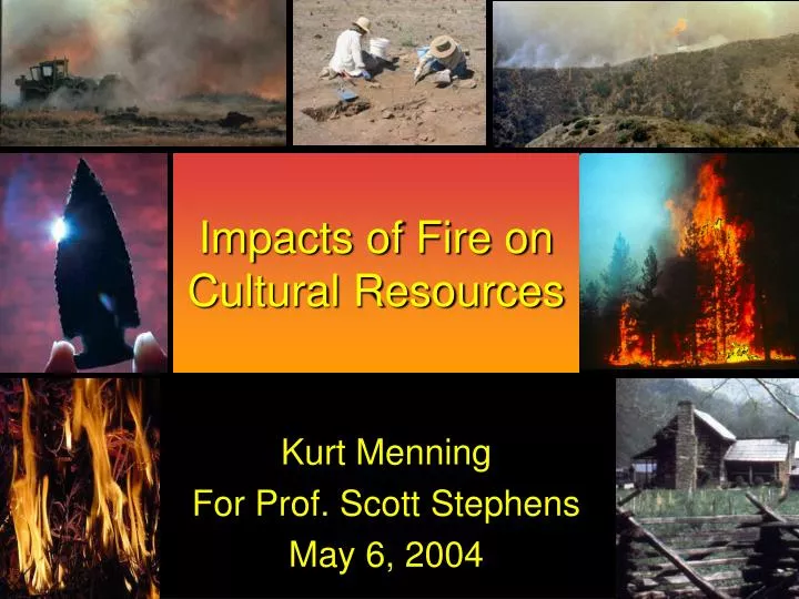 impacts of fire on cultural resources