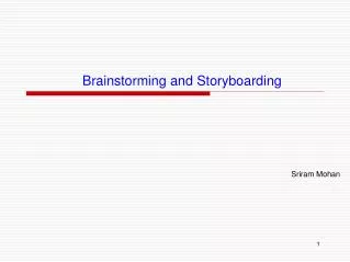 Brainstorming and Storyboarding