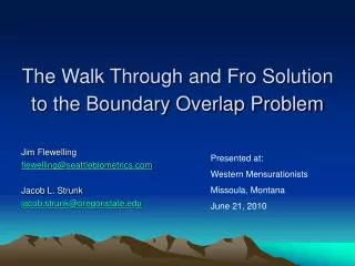 The Walk Through and Fro Solution to the Boundary Overlap Problem