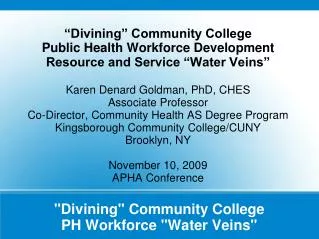 &quot;Divining&quot; Community College PH Workforce &quot;Water Veins&quot;