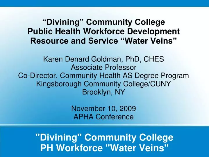 divining community college ph workforce water veins