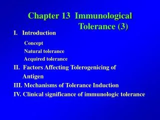 Chapter 13 Immunological Tolerance (3)