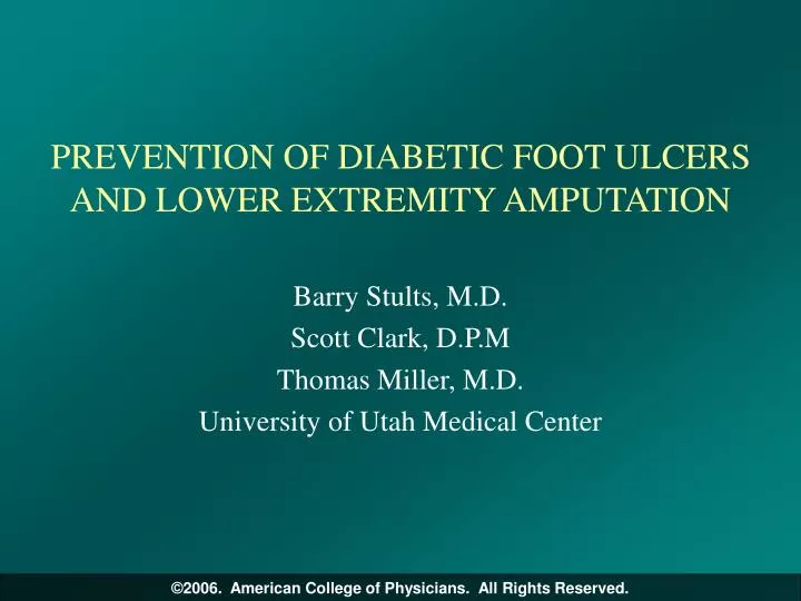 prevention of diabetic foot ulcers and lower extremity amputation