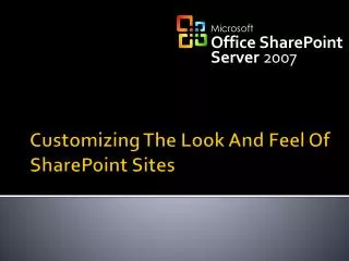 Customizing The Look And Feel Of SharePoint Sites