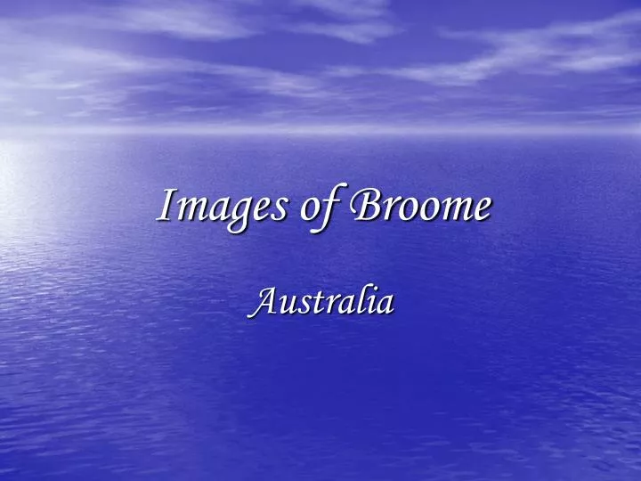 images of broome