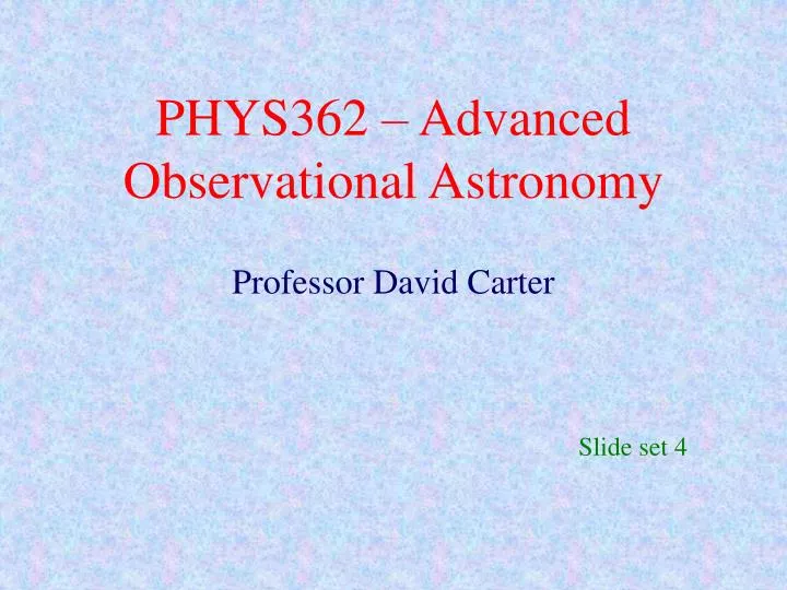 phys362 advanced observational astronomy