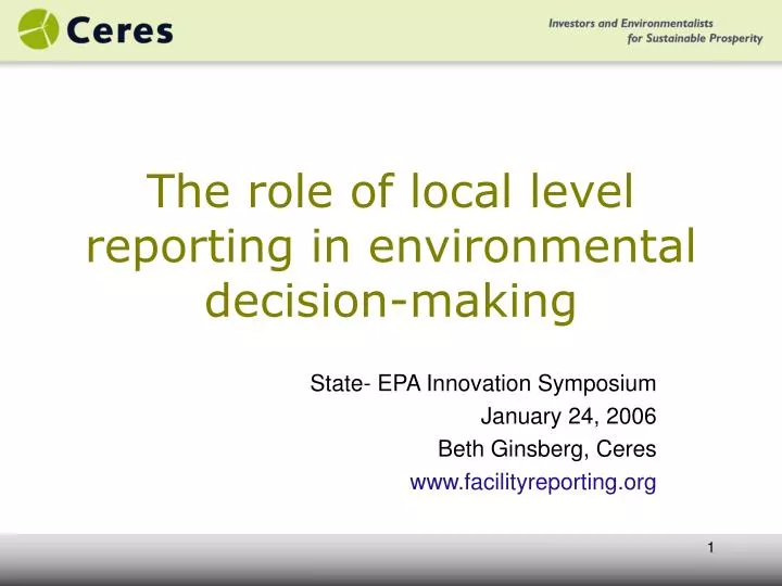 the role of local level reporting in environmental decision making