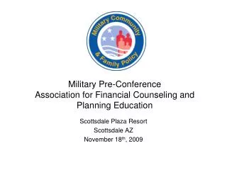 Military Pre-Conference Association for Financial Counseling and Planning Education