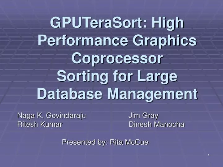 gputerasort high performance graphics coprocessor sorting for large database management