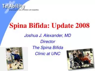 Spina Bifida: Update 2008