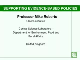 SUPPORTING EVIDENCE-BASED POLICIES