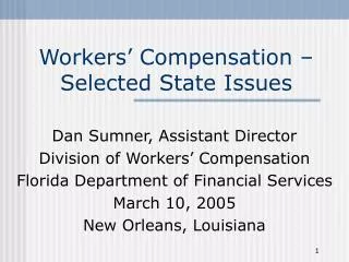 Workers’ Compensation – Selected State Issues