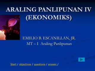 ARALING PANLIPUNAN IV (EKONOMIKS)